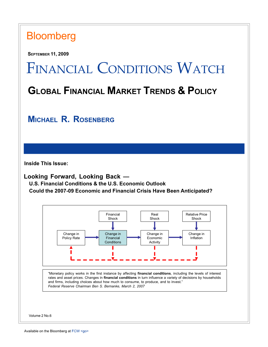 Financial Conditions Index to See Whether Index} to the Overall S&P 500 Index {SPX Index}