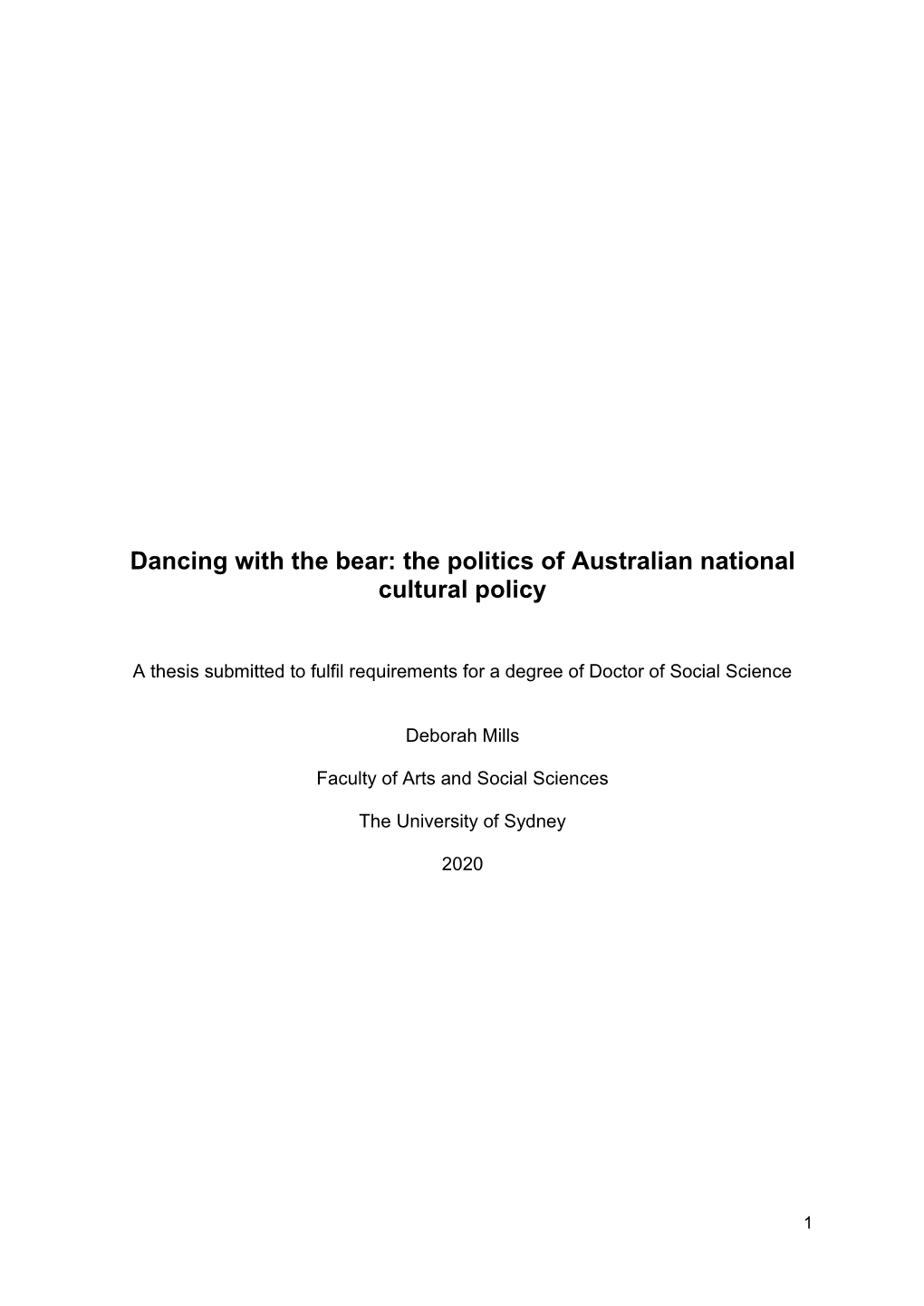 Dancing with the Bear: the Politics of Australian National Cultural Policy