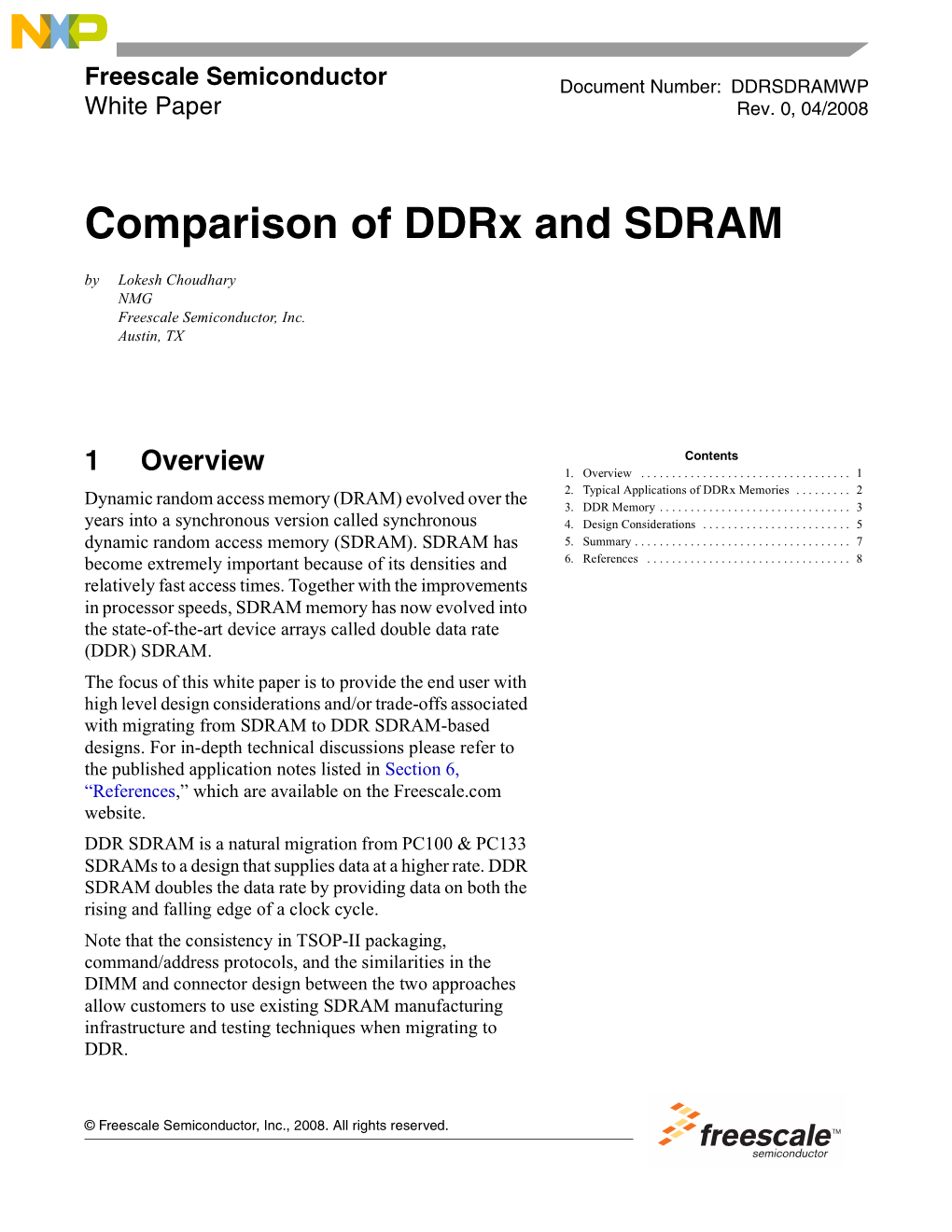 Comparison of Ddrx and SDRAM by Lokesh Choudhary NMG Freescale Semiconductor, Inc