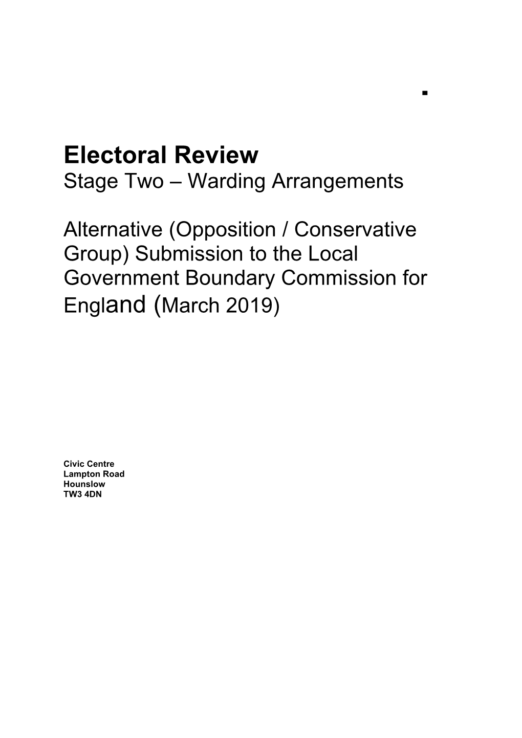 Electoral Review Stage Two – Warding Arrangements