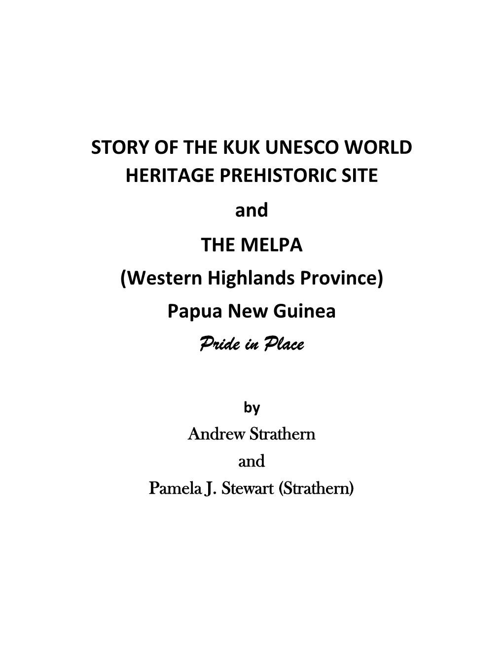 (Western Highlands Province) Papua New Guinea Pride in Place