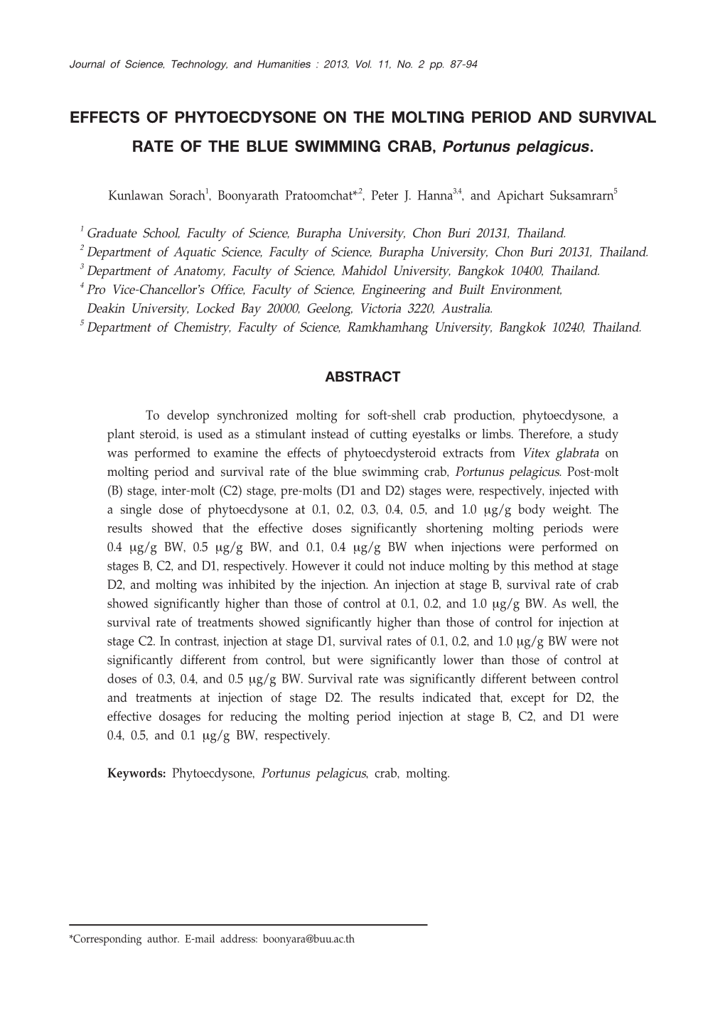 EFFECTS of PHYTOECDYSONE on the MOLTING PERIOD and SURVIVAL RATE of the BLUE SWIMMING CRAB, Portunus Pelagicus