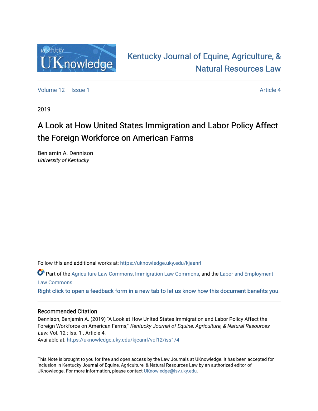 A Look at How United States Immigration and Labor Policy Affect the Foreign Workforce on American Farms