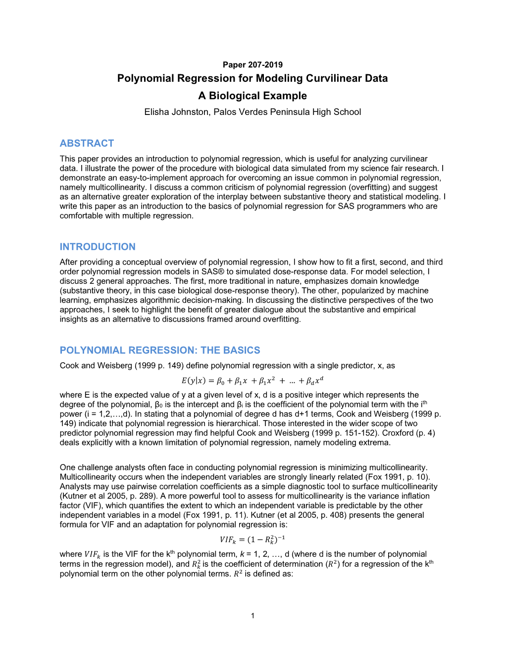 Polynomial Regression for Modeling Curvilinear Data a Biological Example Elisha Johnston, Palos Verdes Peninsula High School