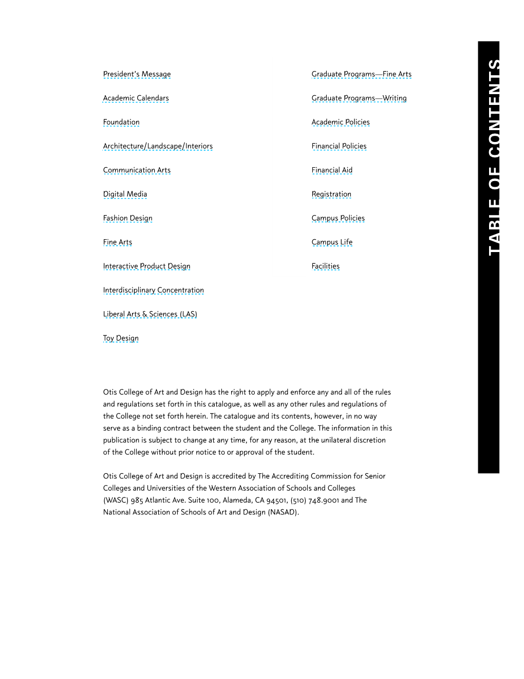 TABLE of CONTENTS 61 Interactive Product Design 115 Facilities