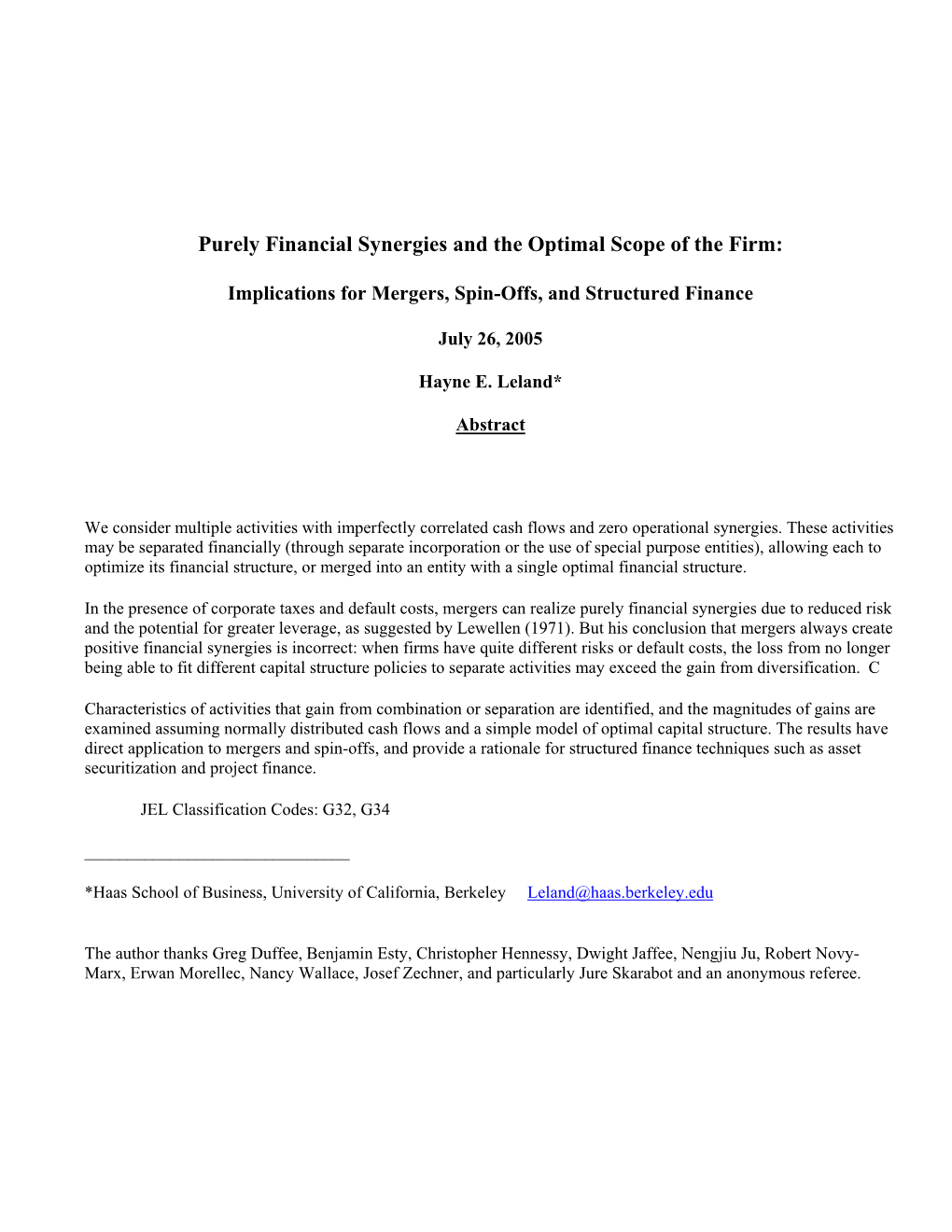 On Purely Financial Synergies, but Rather on Operational Synergies Resulting from Differential Managerial Abilities Across Projects, and Different Benefits of Control