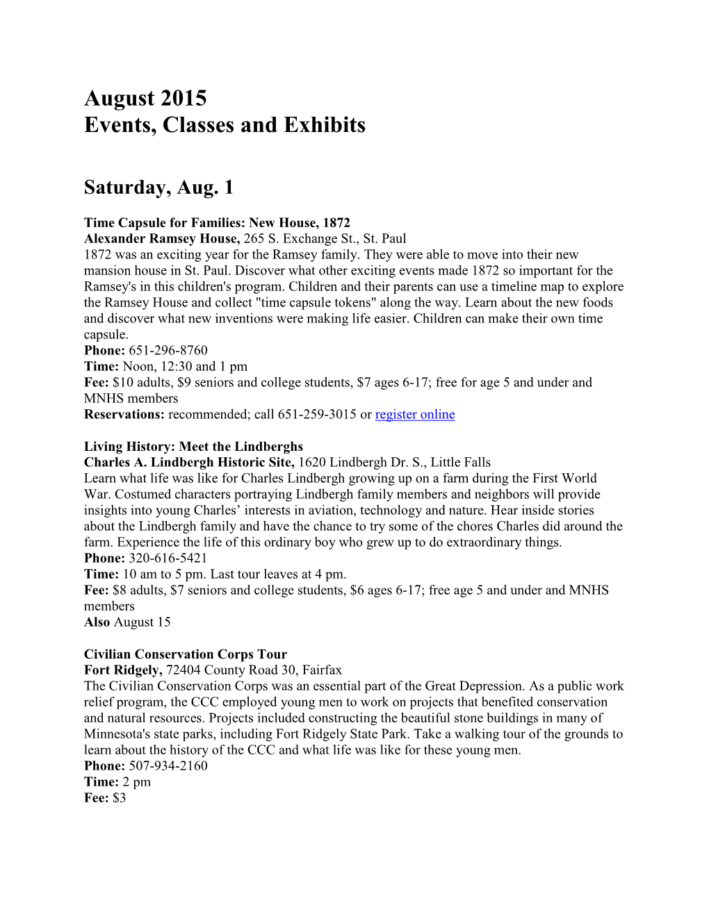 August 2015 Events, Classes and Exhibits