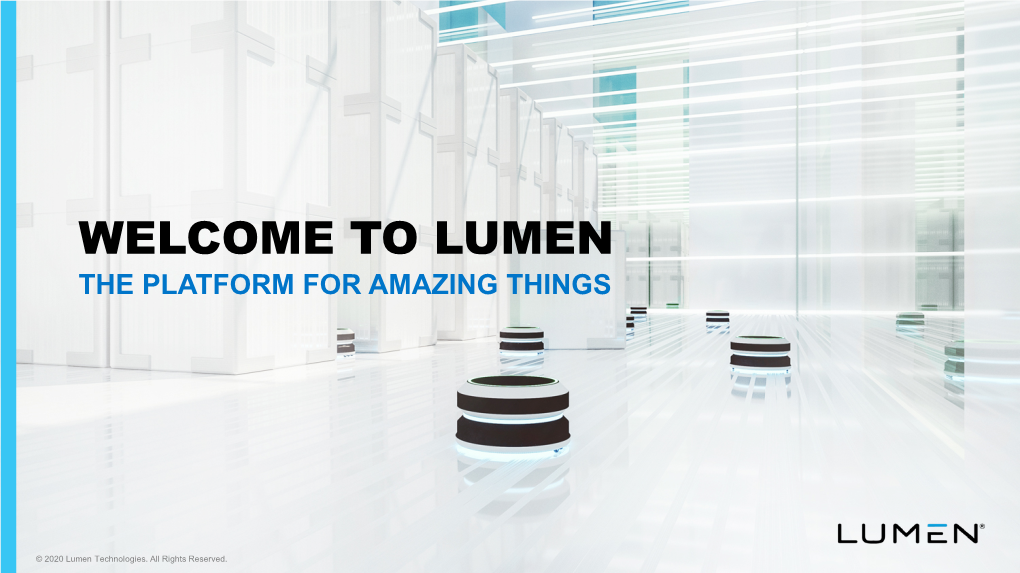 Welcome to Lumen the Platform for Amazing Things