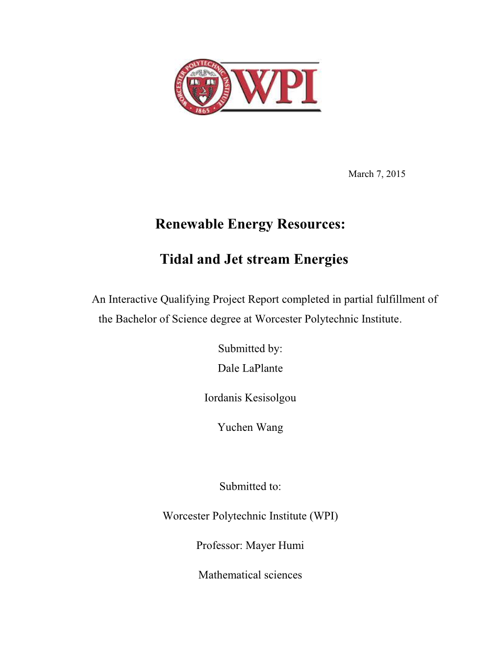 Renewable Energy Resources: Tidal and Jet Stream Energies