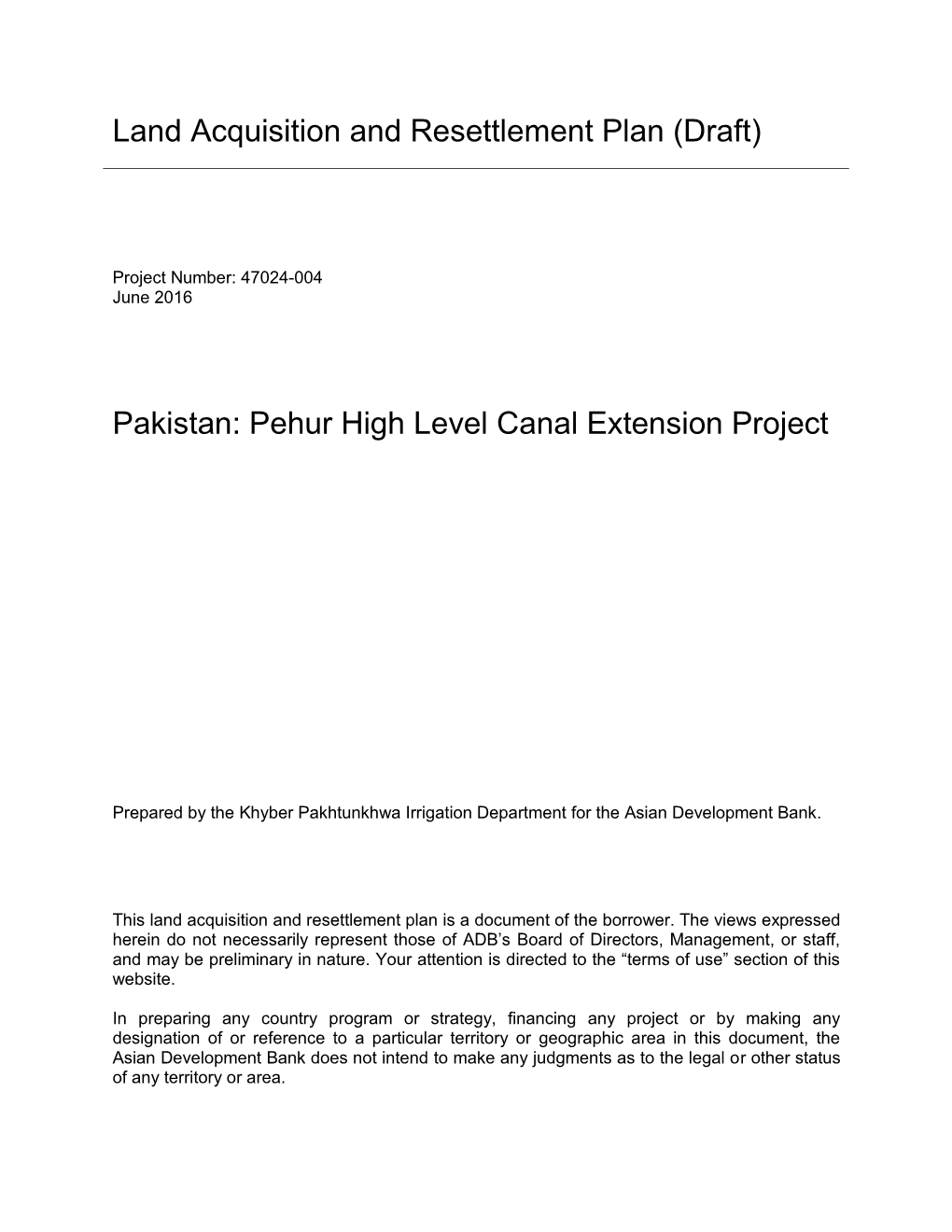 Land Acquisition and Resettlement Plan (Draft) Pakistan: Pehur High