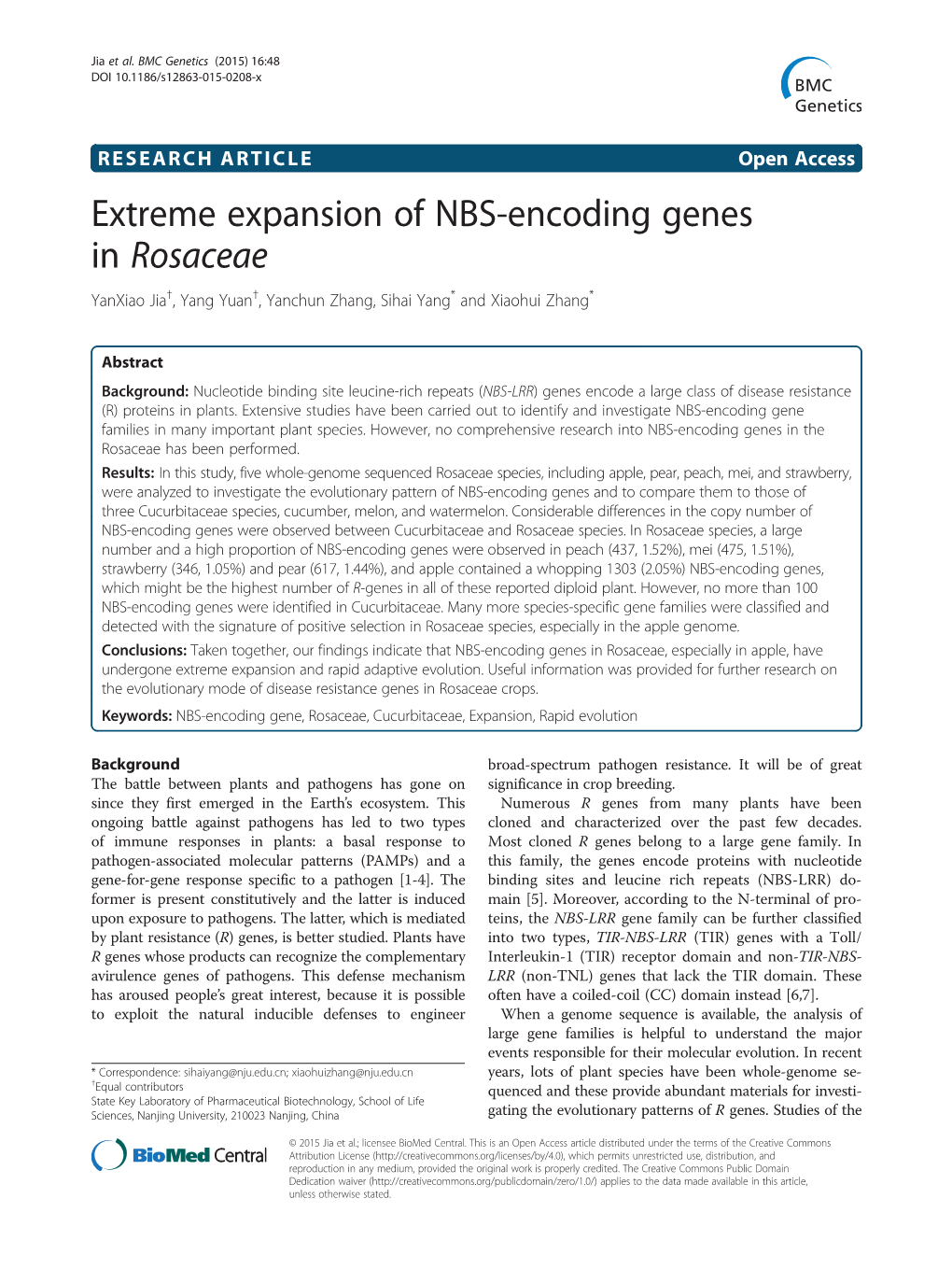 Extreme Expansion of NBS-Encoding Genes in Rosaceae Yanxiao Jia†, Yang Yuan†, Yanchun Zhang, Sihai Yang* and Xiaohui Zhang*