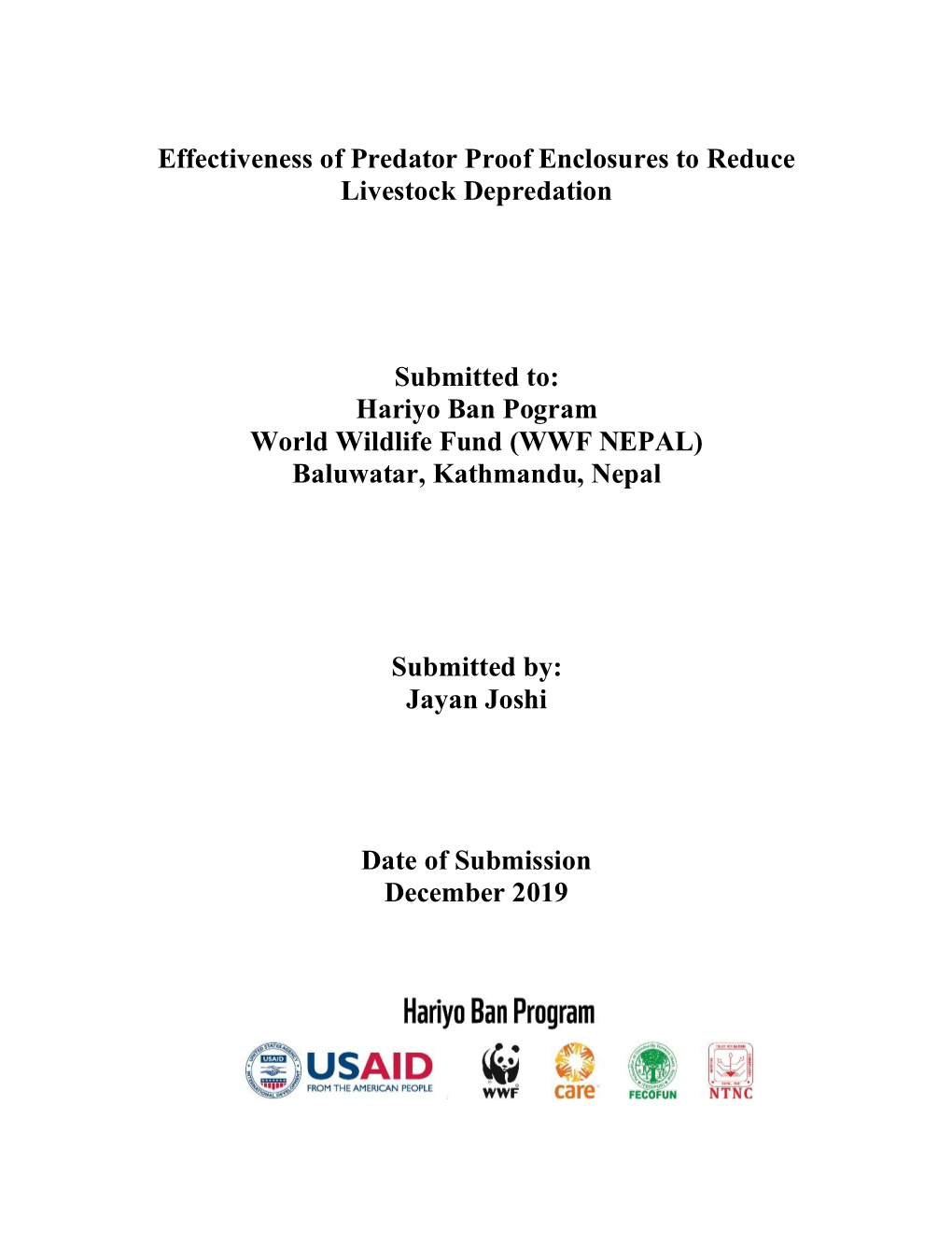 Effectiveness of Predator Proof Enclosures to Reduce Livestock Depredation