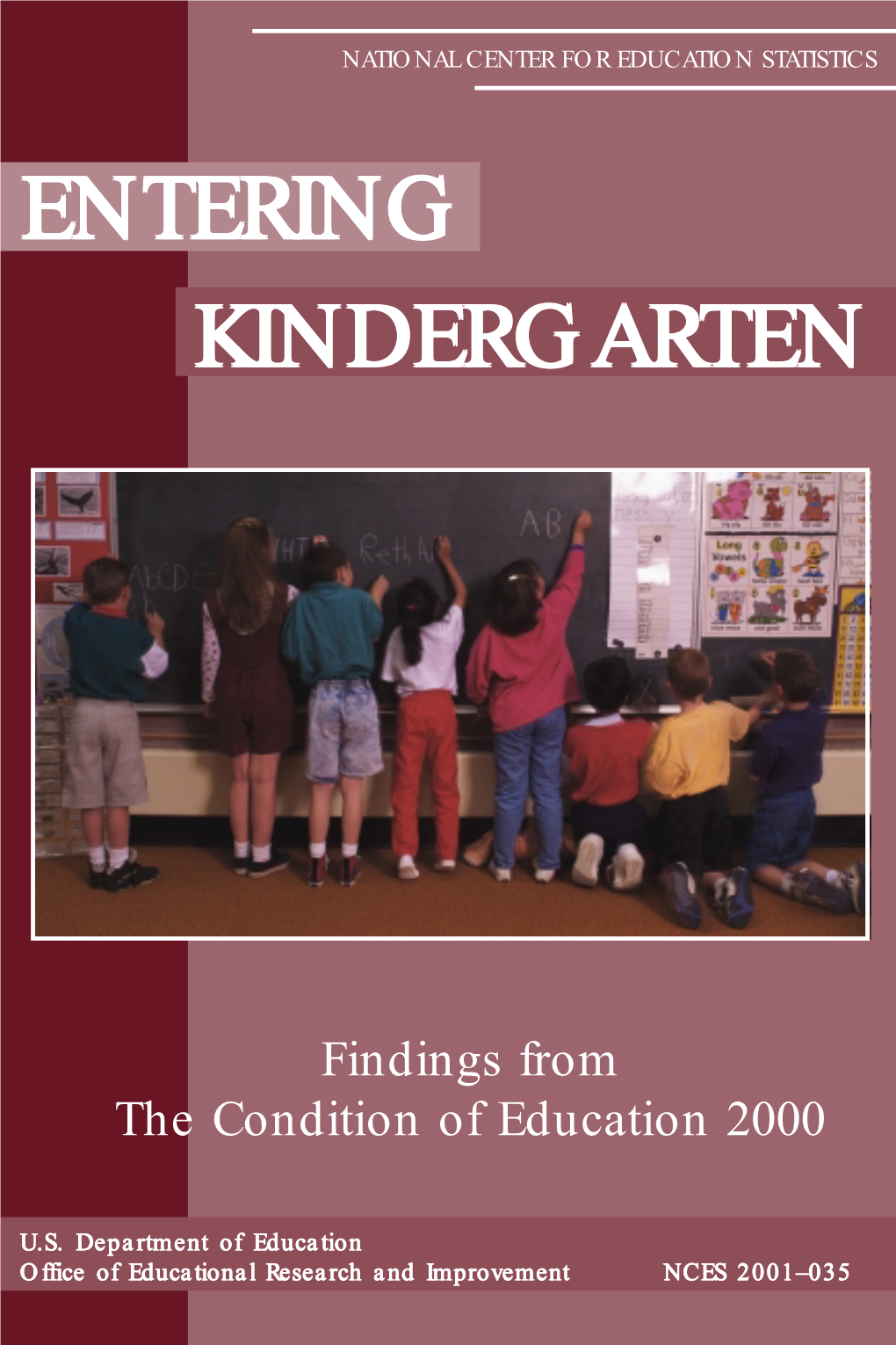 Entering Kindergarten: a Portrait of American Children When They