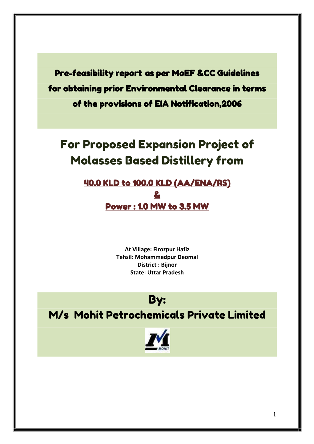 For Proposed Expansion Project of Molasses Based Distillery From