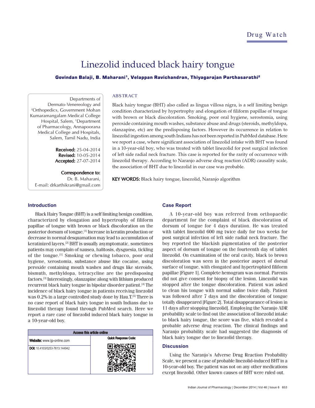 Linezolid Induced Black Hairy Tongue