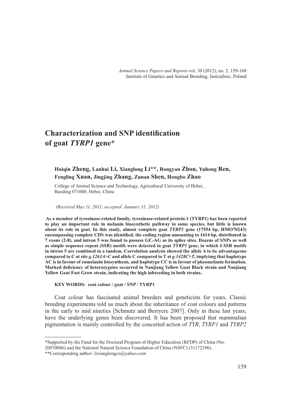 Characterization and SNP Identification of Goat TYRP1 Gene*
