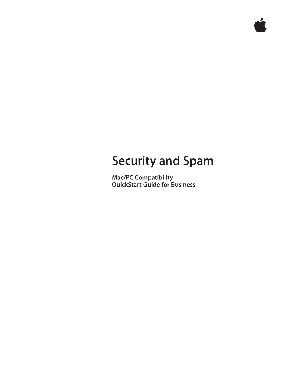 Security and Spam Mac/PC Compatibility: Quickstart Guide for Business 2