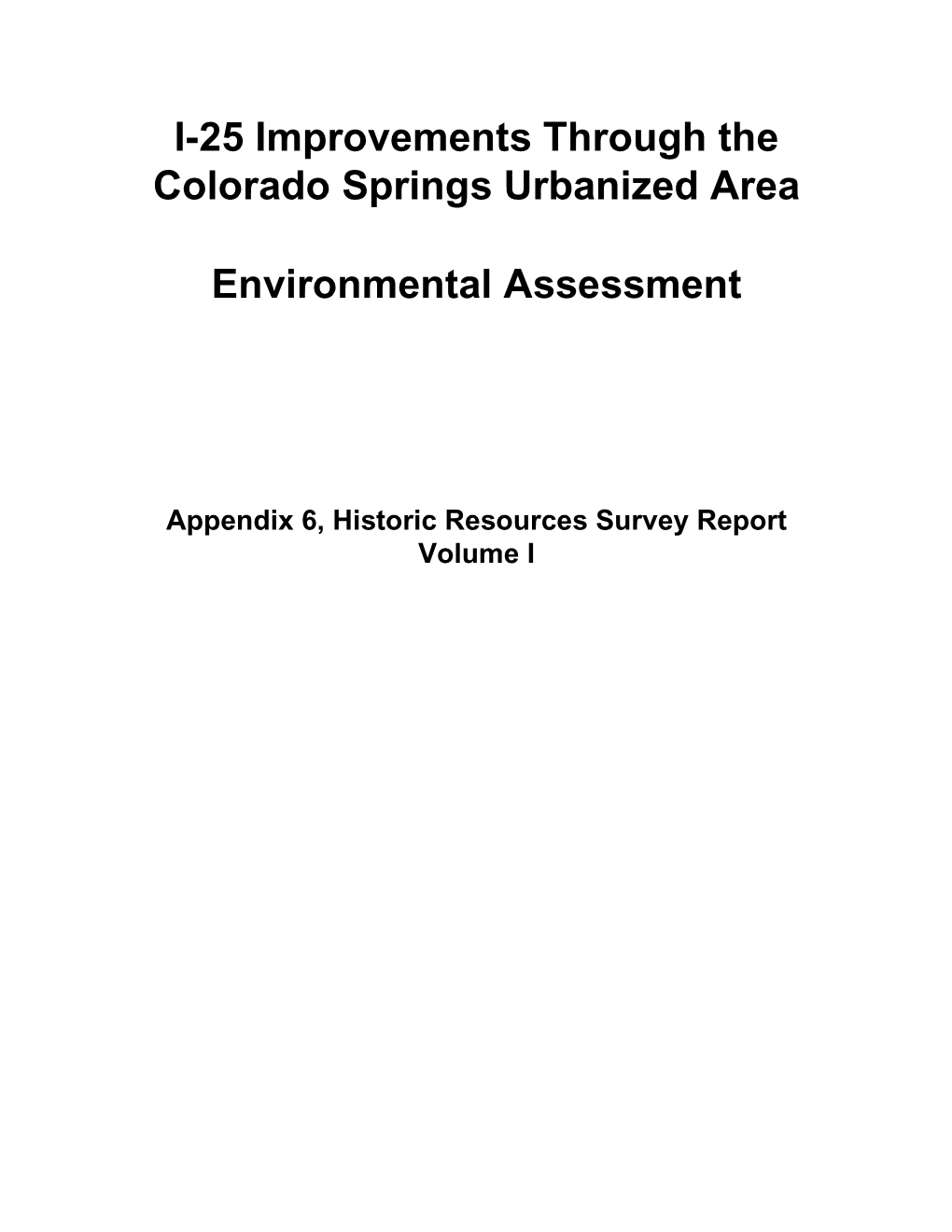 I-25 Improvements Through the Colorado Springs Urbanized Area Environmental Assessment