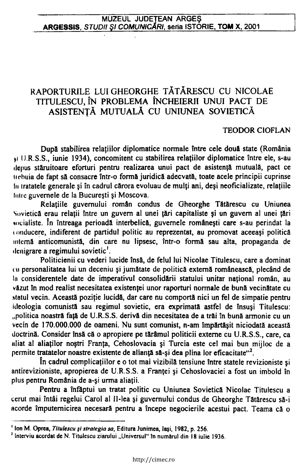 Raporturile Lui Gheorghe Tătărescu Cu Nicolae Titulescu, În Problema Încheierii Unui Pact De Asistenţă Mutuală Cu Uniunea Sovietică
