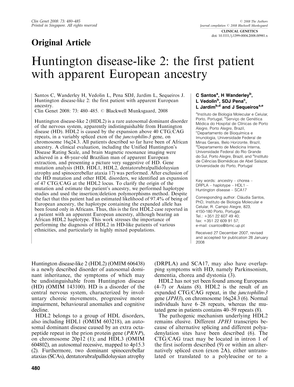 Huntington Disease-Like 2: the First Patient with Apparent European Ancestry