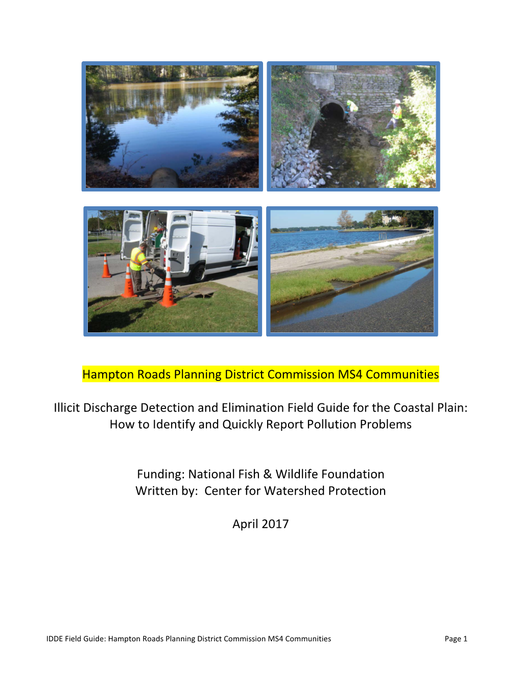 Illicit Discharge Detection and Elimination Field Guide for the Coastal Plain: How to Identify and Quickly Report Pollution Problems