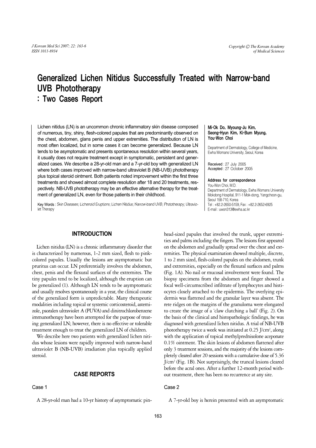 Generalized Lichen Nitidus Successfully Treated with Narrow-Band UVB Phototherapy : Two Cases Report