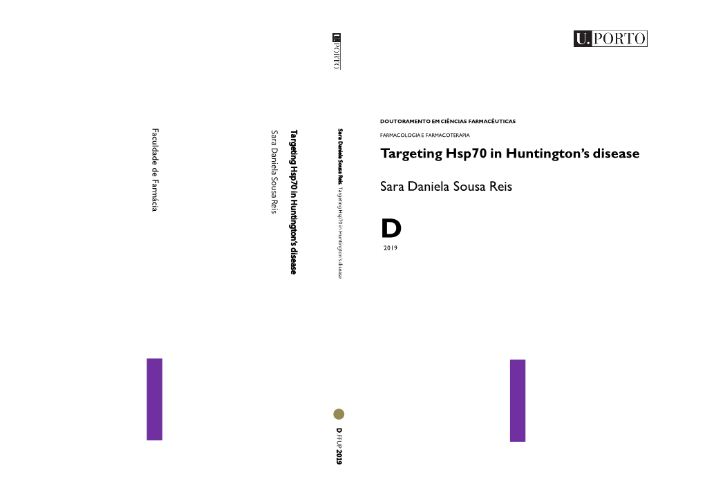 Targeting Hsp70 in Huntington's Disease Sara Daniela Sousa Reis