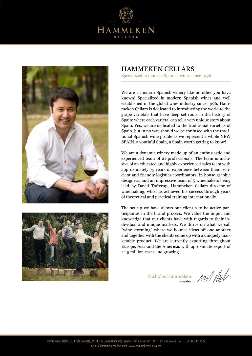 HAMMEKEN CELLARS Specialized in Modern Spanish Wines Since 1996