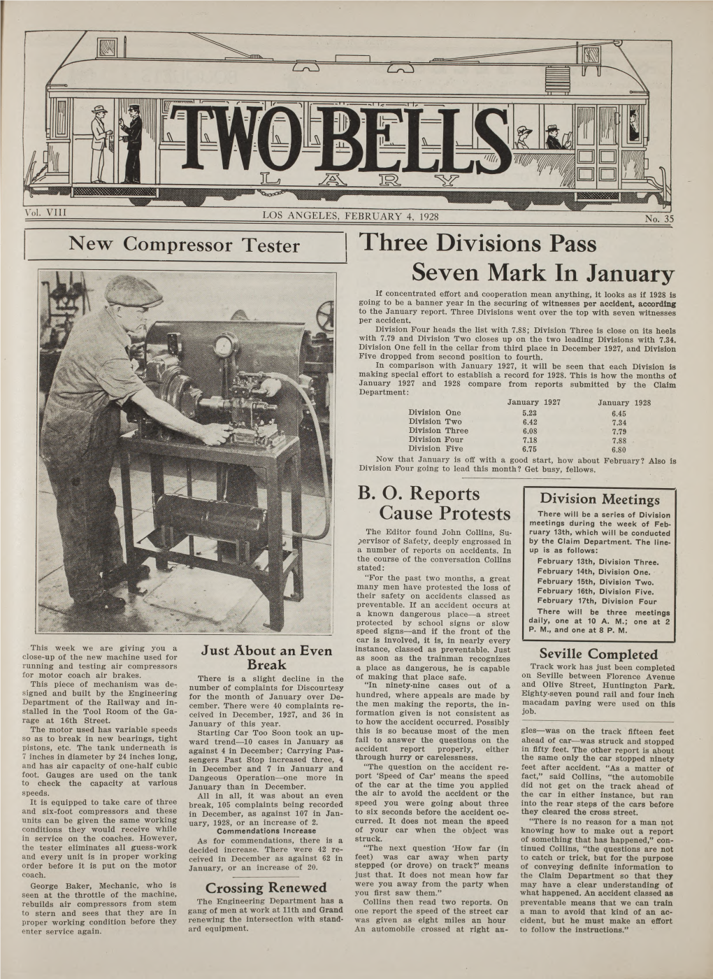 TWO BELLS February 4, 1928 TWO BELLS E Published Every Saturday by and for Employees of the Los Angeles Railway BOUQUETS