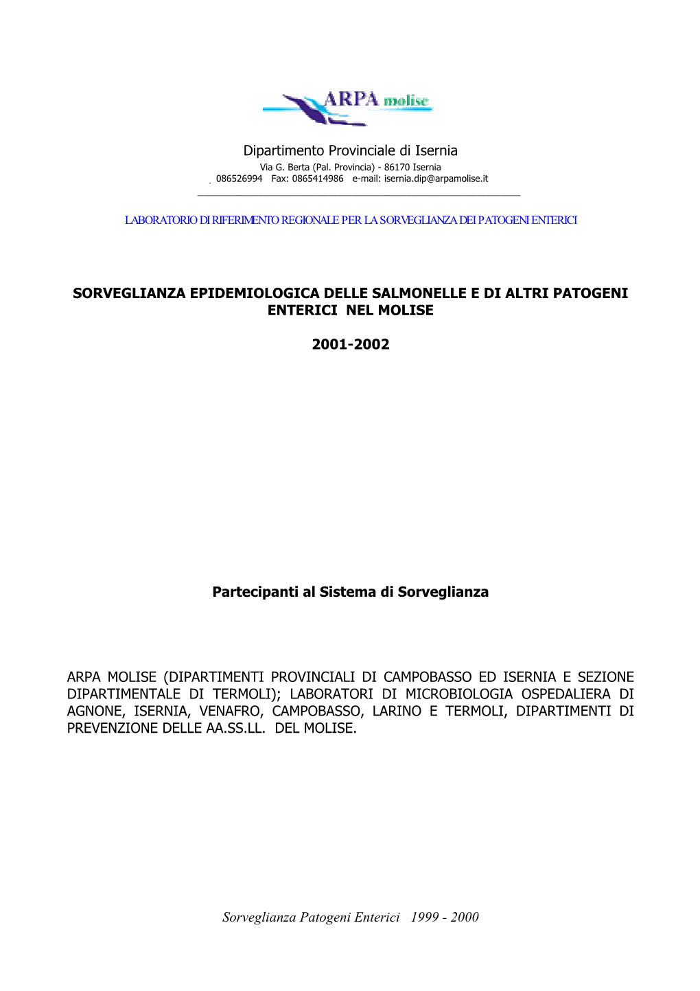 Sorveglianza Epidemiologica Delle Salmonellosi Nel