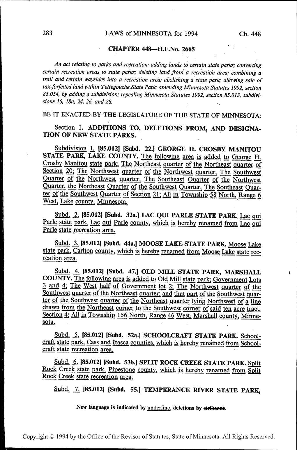 LAWS of MINNESOTA for 1994 TION of NEW STATE PARKS