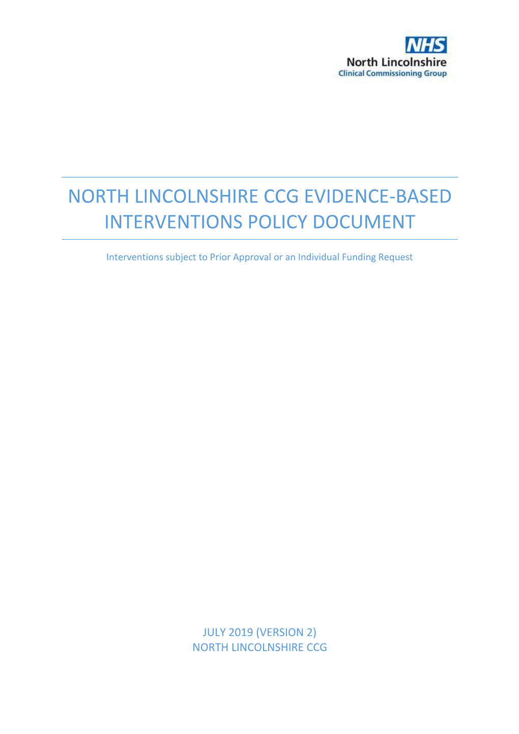 North Lincolnshire Ccg Evidence-Based Interventions Policy Document