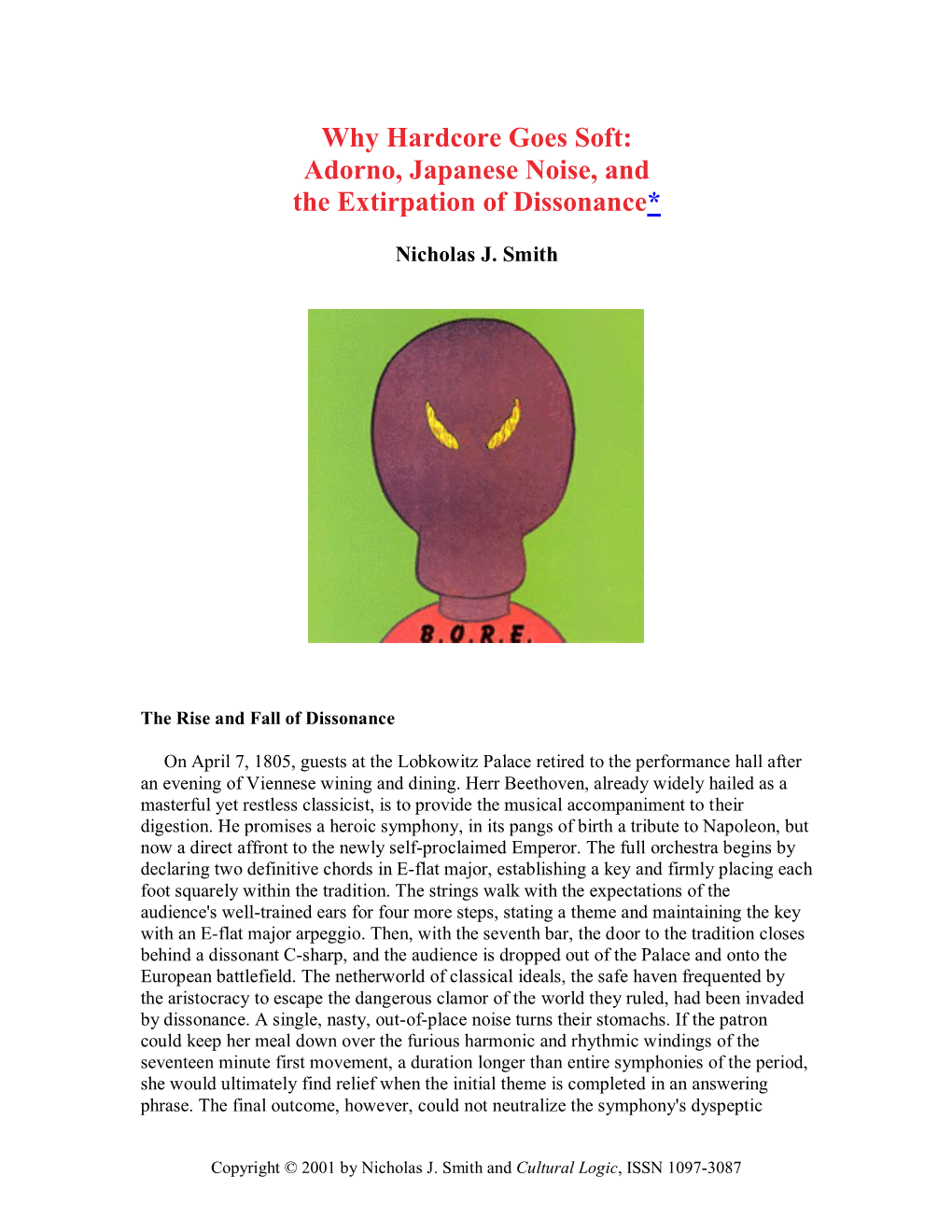 Adorno, Japanese Noise, and the Extirpation of Dissonance*