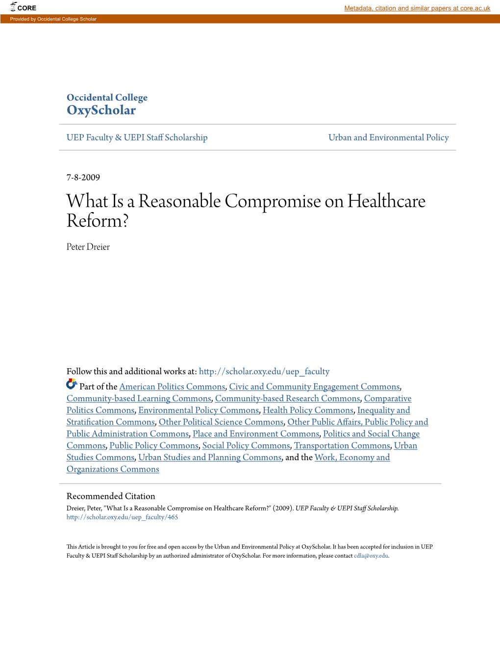 What Is a Reasonable Compromise on Healthcare Reform? Peter Dreier