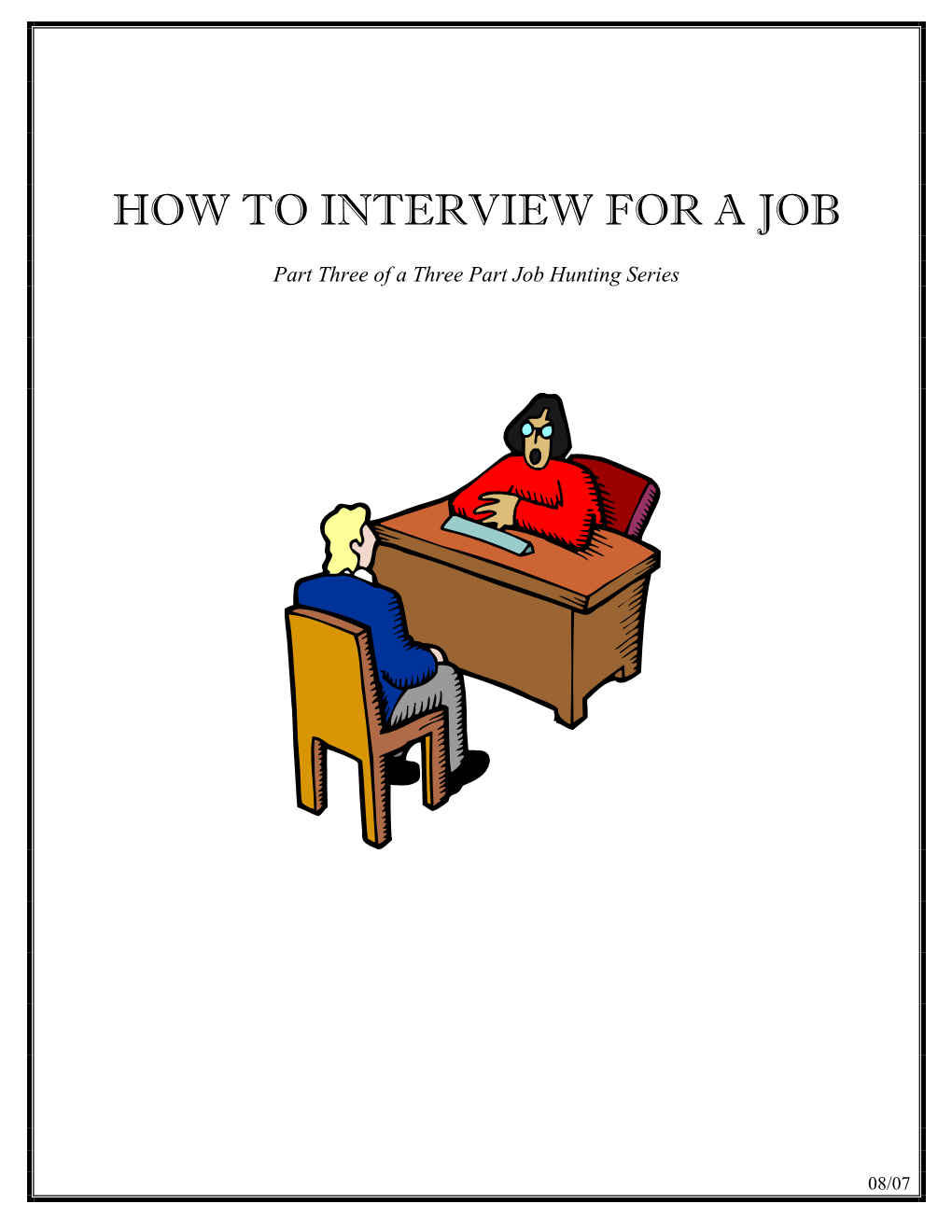 How to Interview for a Job