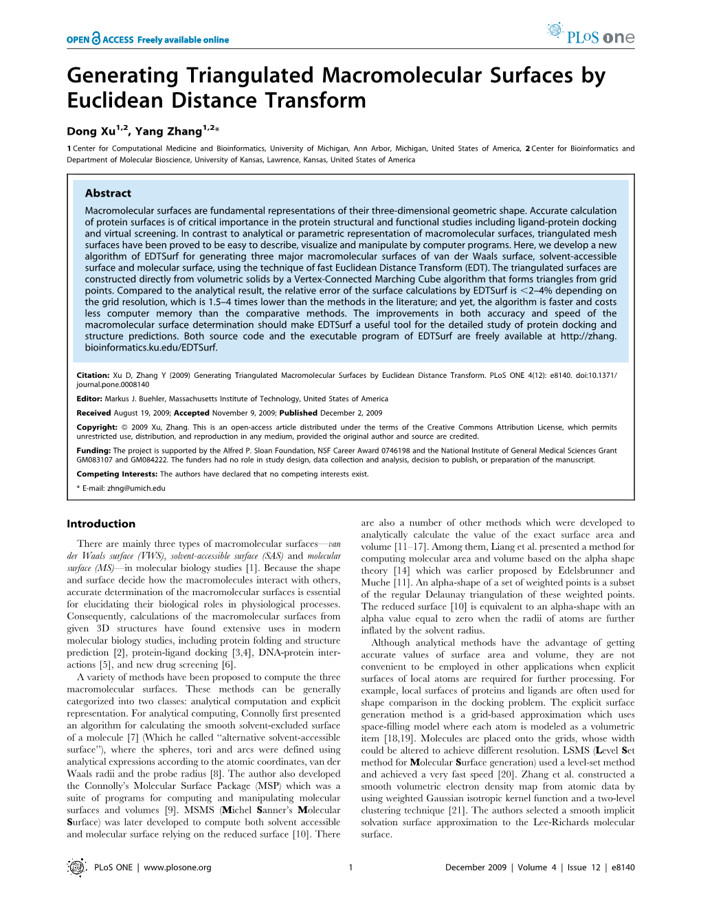 Generating Triangulated Macromolecular Surfaces by Euclidean Distance Transform