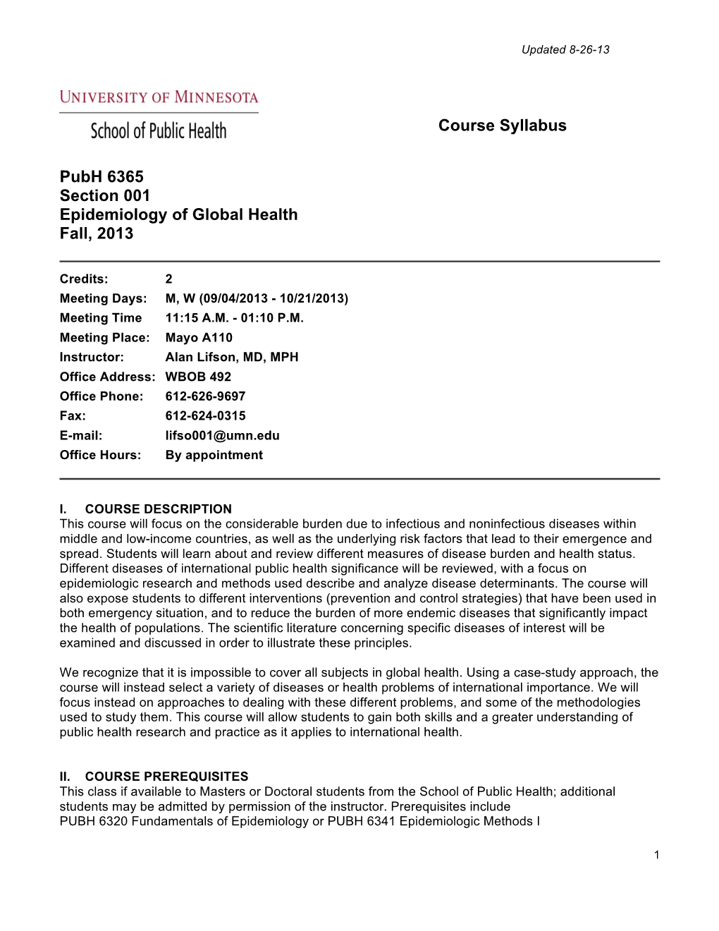 Course Syllabus Pubh 6365 Section 001 Epidemiology of Global Health Fall, 2013