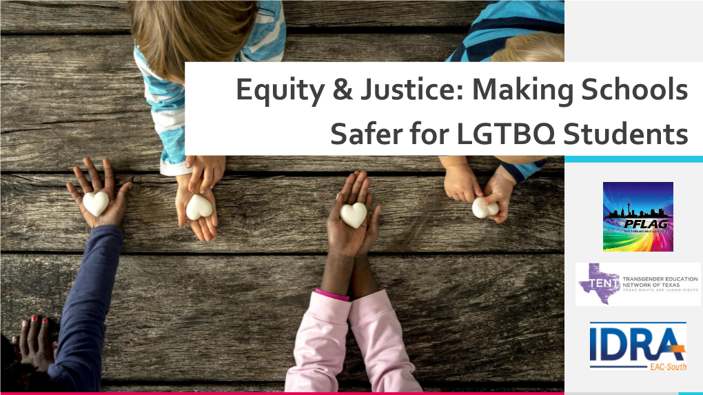 Making Schools Safer for LGTBQ Students