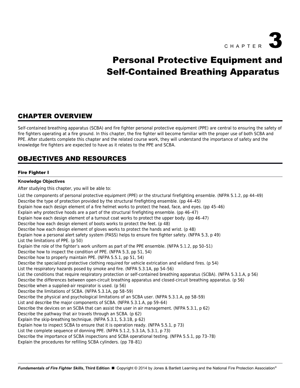 Personal Protective Equipment and Self-Contained Breathing Apparatus