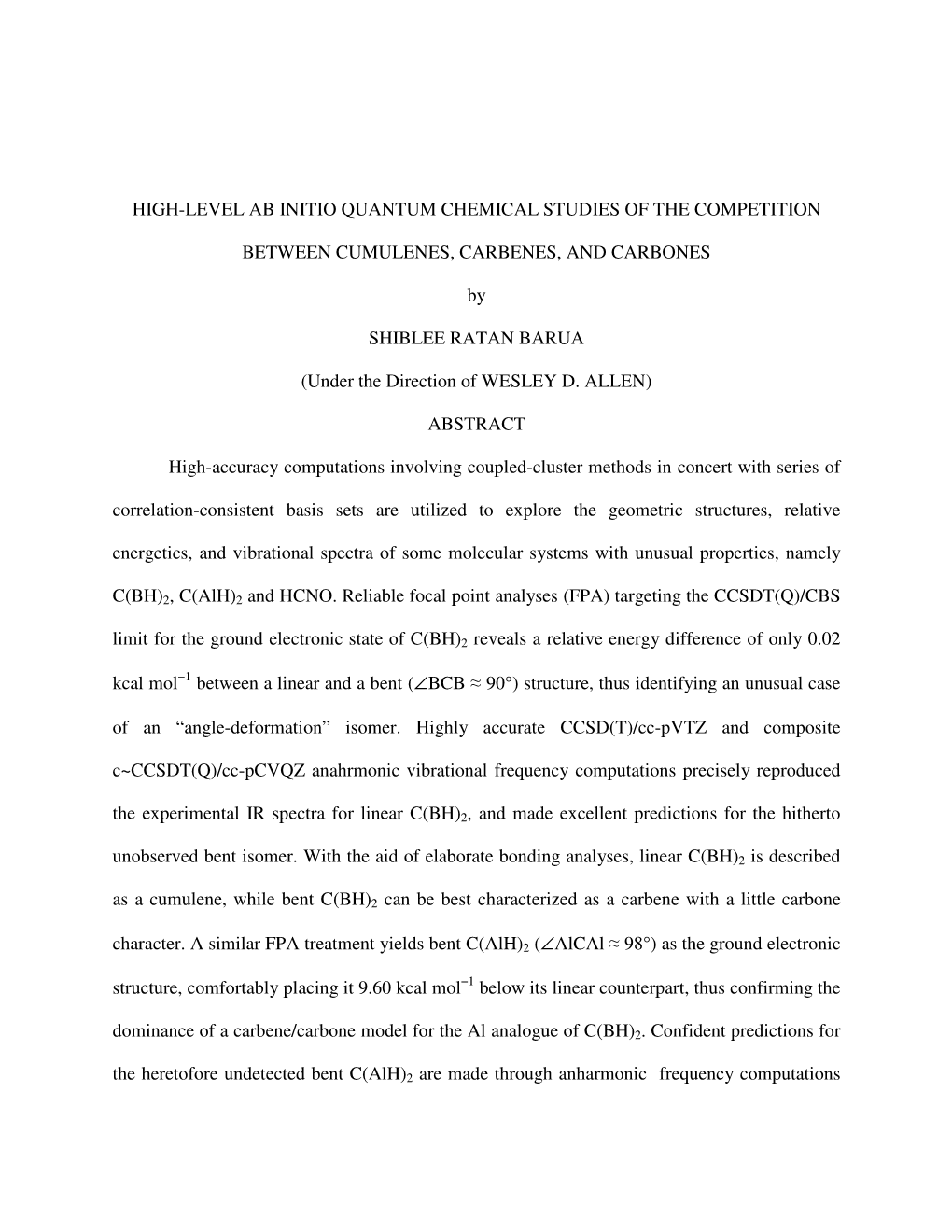 High-Level Ab Initio Quantum Chemical Studies of the Competition