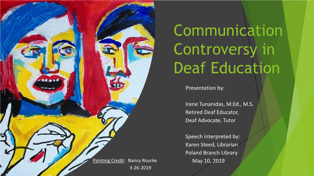 Communication Controversy in Deaf Education