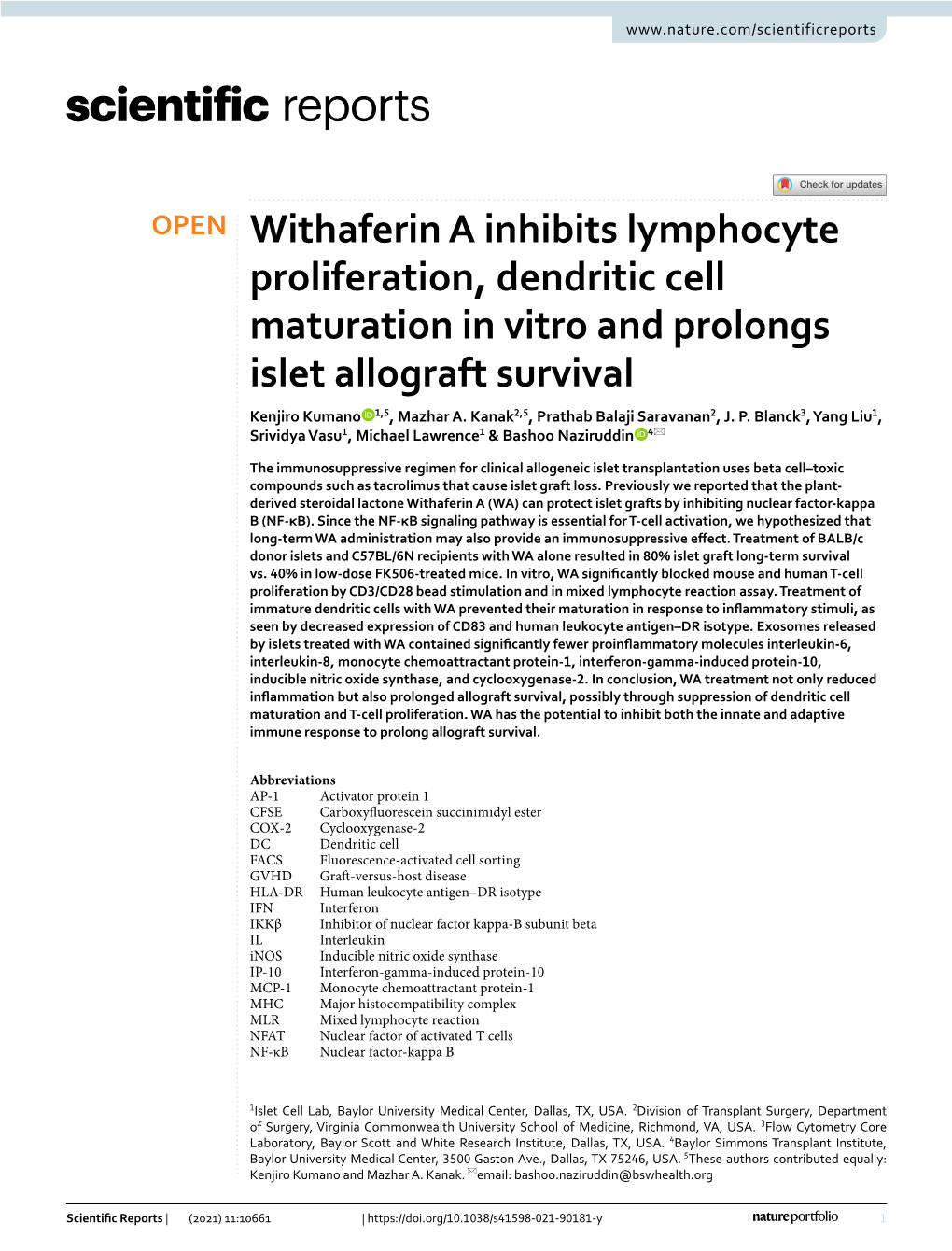 Withaferin a Inhibits Lymphocyte Proliferation, Dendritic Cell Maturation in Vitro and Prolongs Islet Allograft Survival Kenjiro Kumano 1,5, Mazhar A