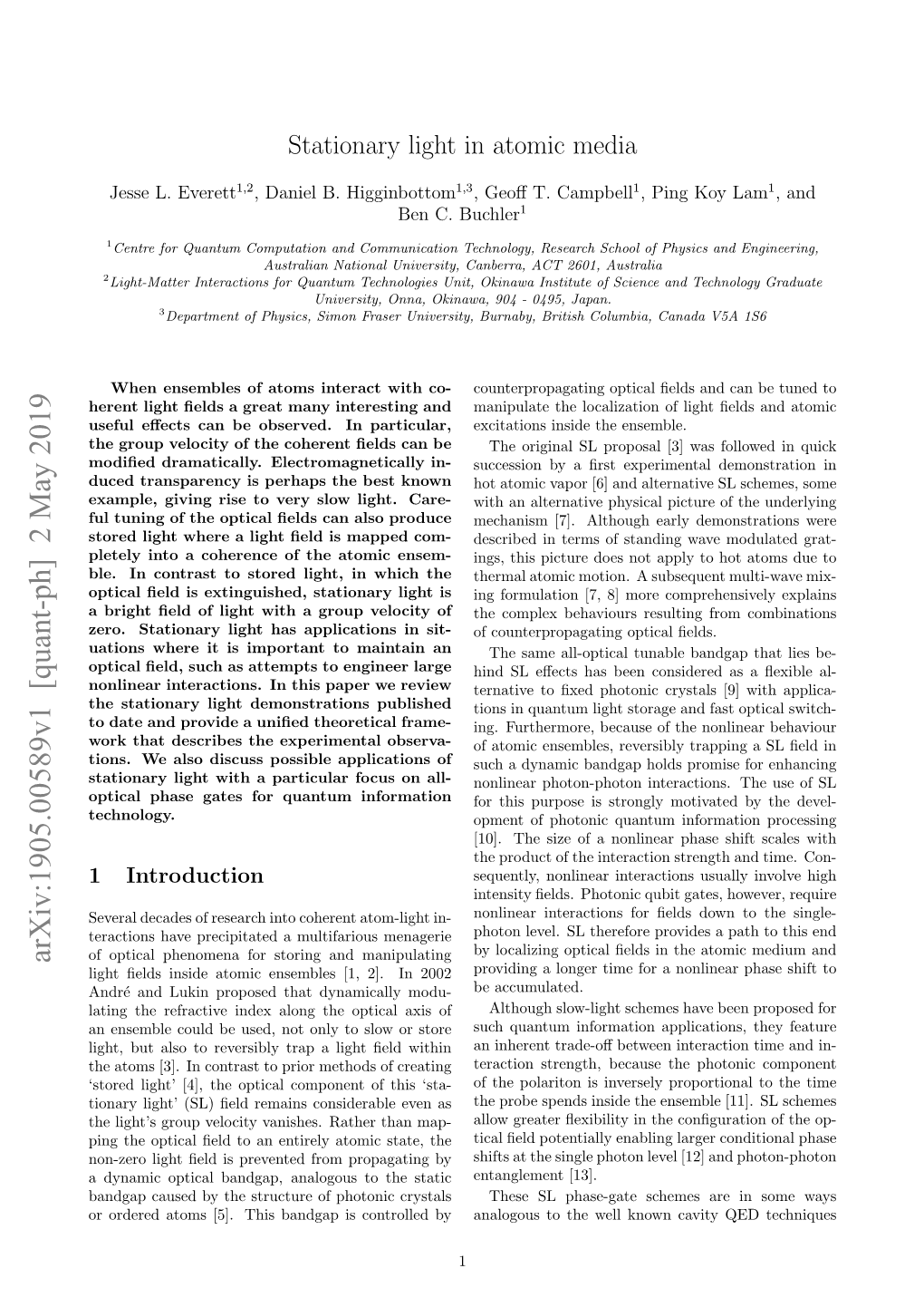 Stationary Light in Atomic Media