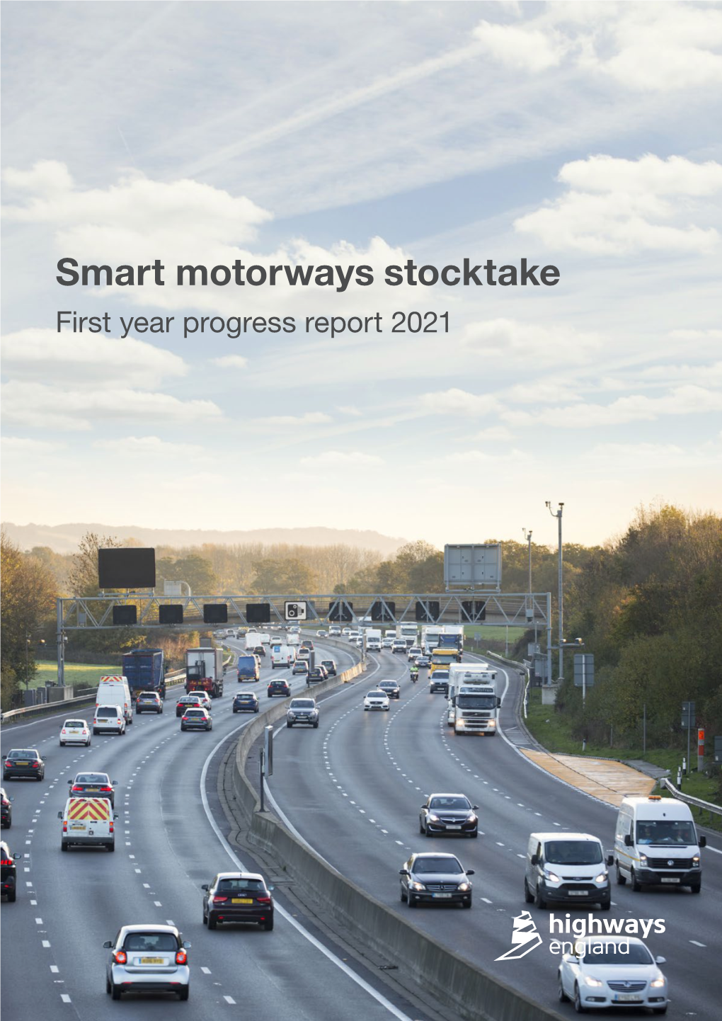 Smart Motorways Stocktake, First Year Progress Report 2021