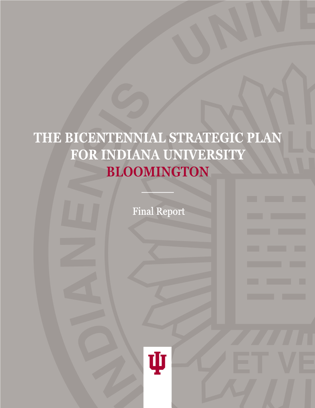 IU Bloomington Strategic Plan Report 2020