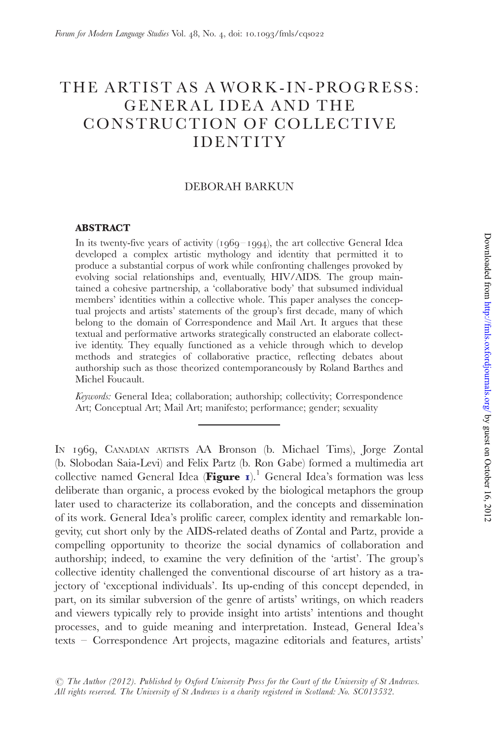 The Artist As a Work-In-Progress: General Idea and the Construction of Collective Identity