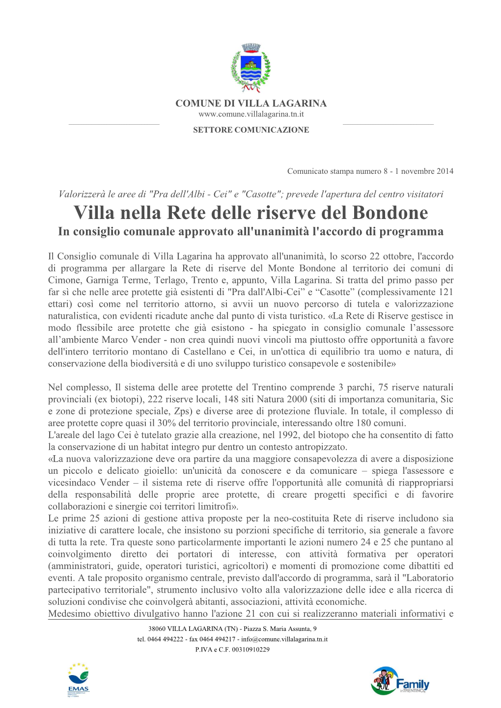 Villa Nella Rete Delle Riserve Del Bondone in Consiglio Comunale Approvato All'unanimità L'accordo Di Programma