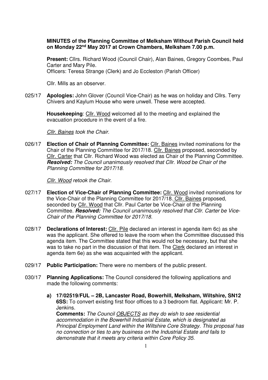 1 MINUTES of the Planning Committee of Melksham Without Parish Council Held on Monday 22Nd May 2017 at Crown Chambers, Melksham