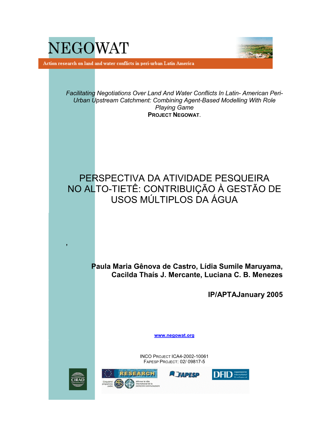 Perspectiva Da Atividade Pesqueira No Alto-Tietê: Contribuição À Gestão De Usos Múltiplos Da Água