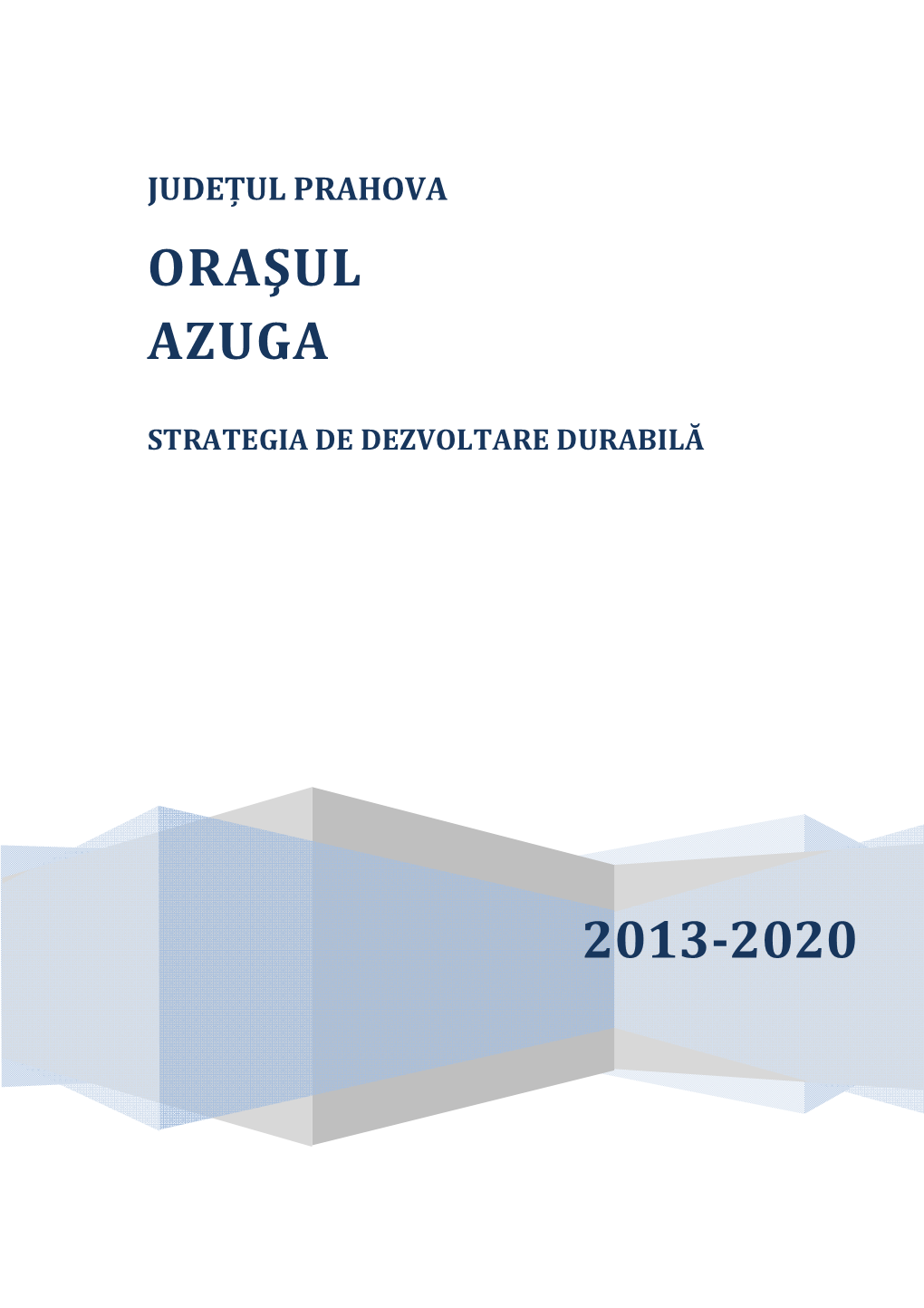 Strategia Azuga-Varianta Finala-De Publicat.Pdf